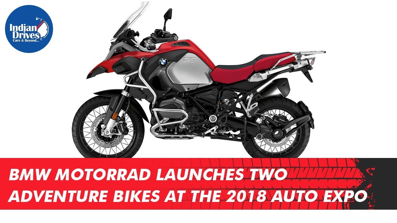 BMW Motorrad Launches Two Adventure Bikes At The 2018 Auto Expo