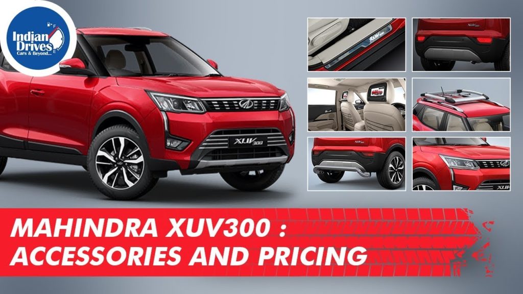 Mahindra XUV300 Accessories With Price Details Indian Drives