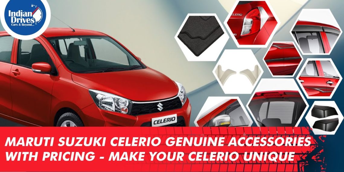 Maruti Suzuki Celerio Genuine Accessories With Pricing