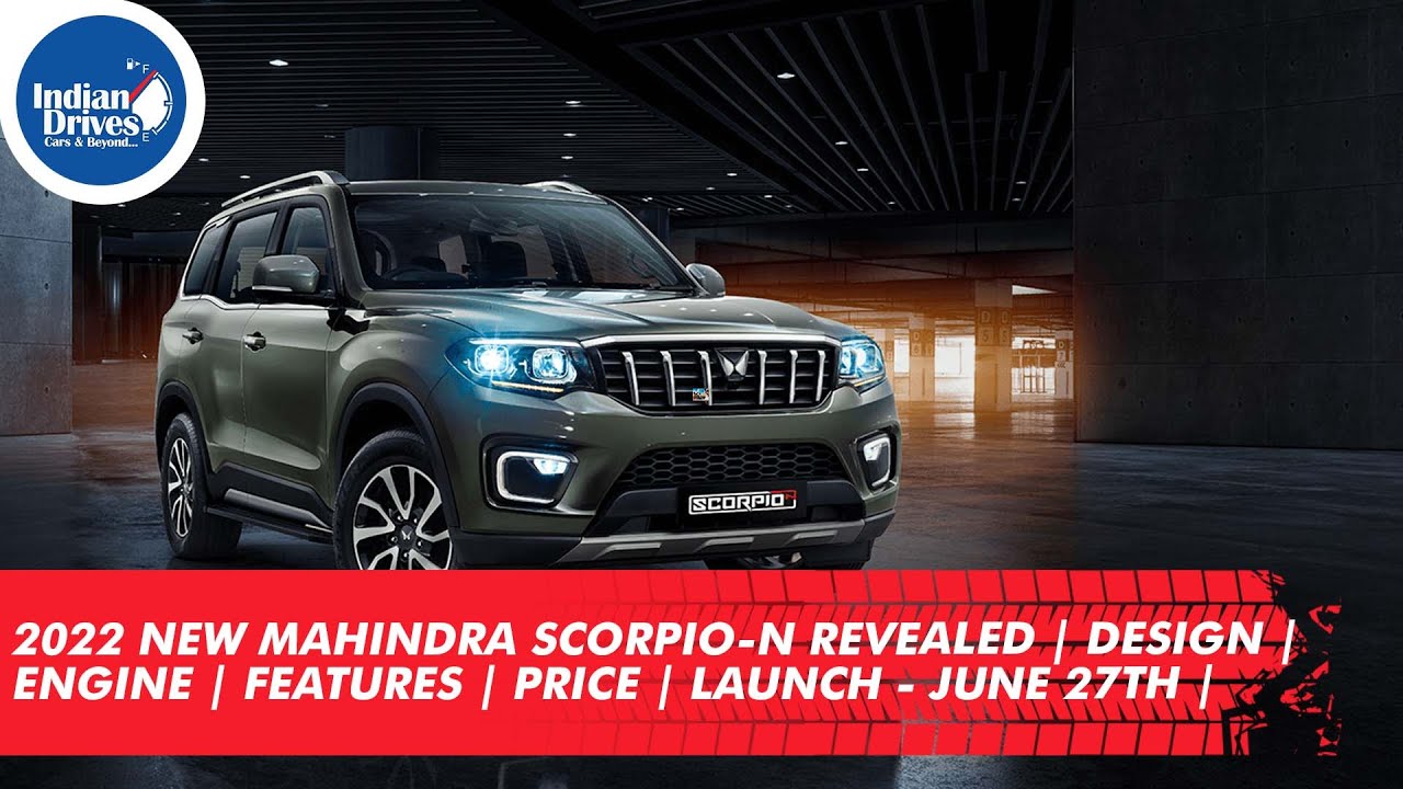 Mahindra Scorpio N Revealed Specifications And Highlights Launch Soon